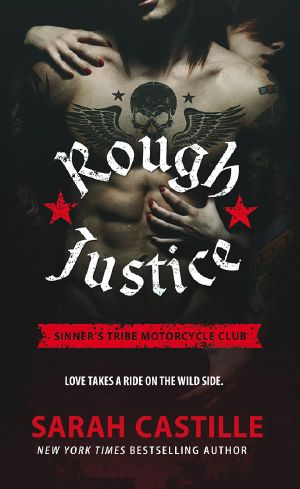 [Sinner's Tribe Motorcycle Club 01] • Rough Justice